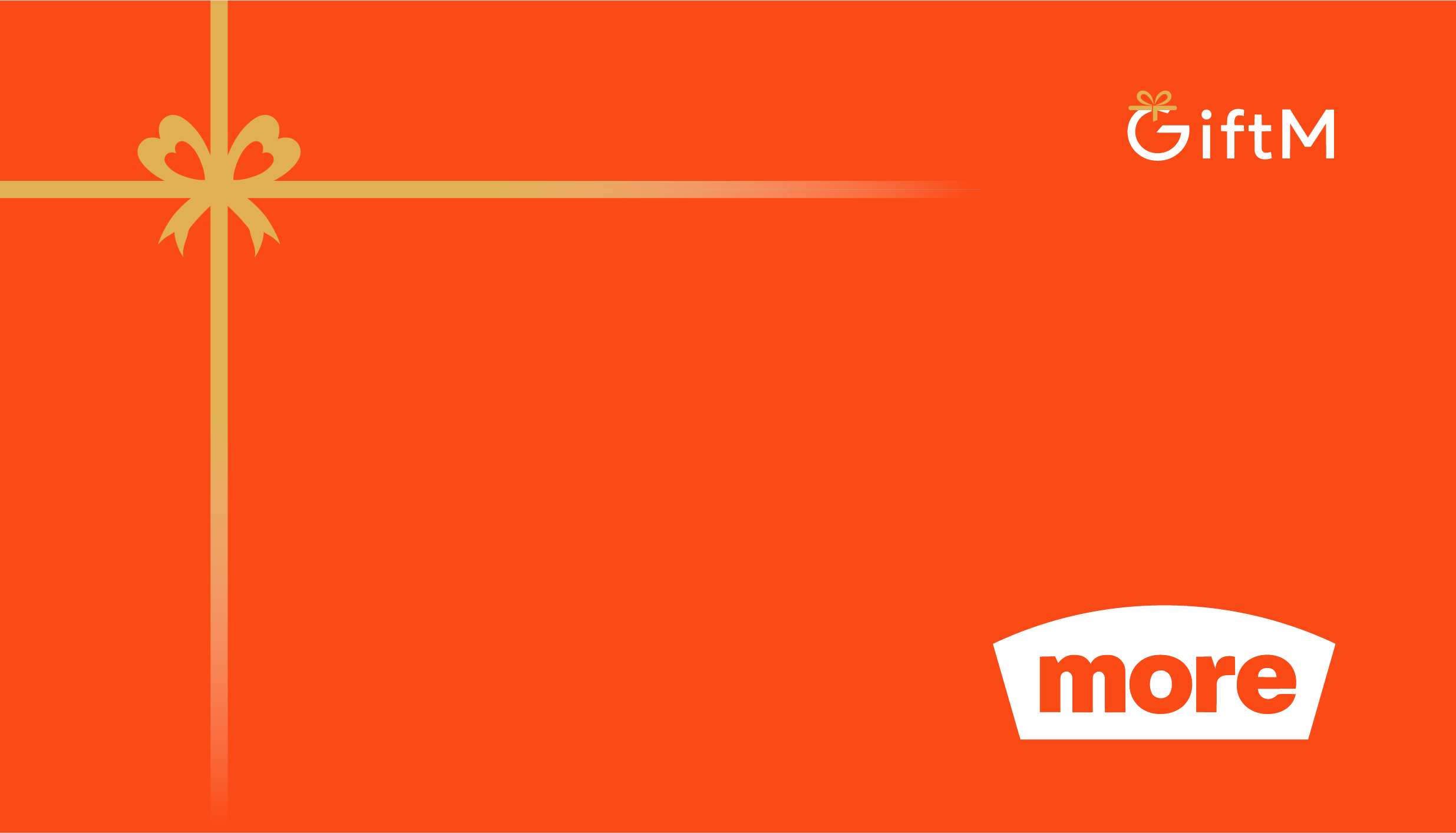 More E-Gift Card