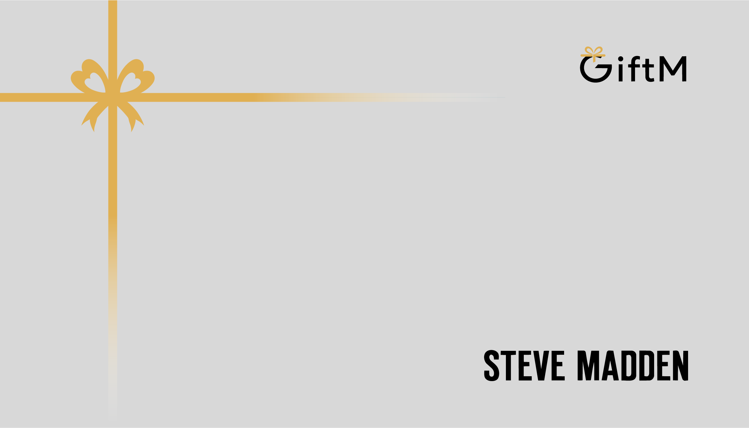 Steve Madde-Luxe E-Gift Card